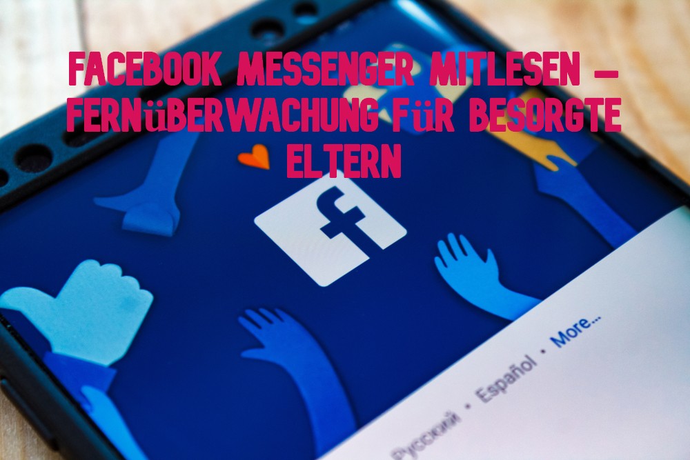 Facebook Messenger mitlesen